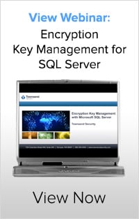 Webinar: Encryption and Key Management with Microsoft SQL Server