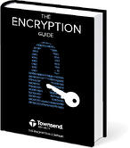 The Encryption Guide eBook, request your copy