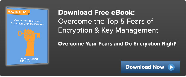 eBook: Overcome Encryption Key Management Fears